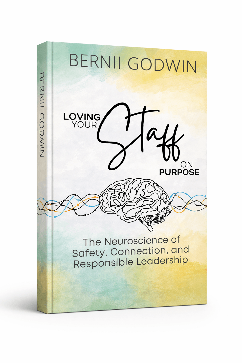 Loving Your Staff on Purpose